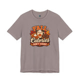 Fall Calories Don't Count t-shirt, heather gray crew neck, 'FALL Calories' graphic
