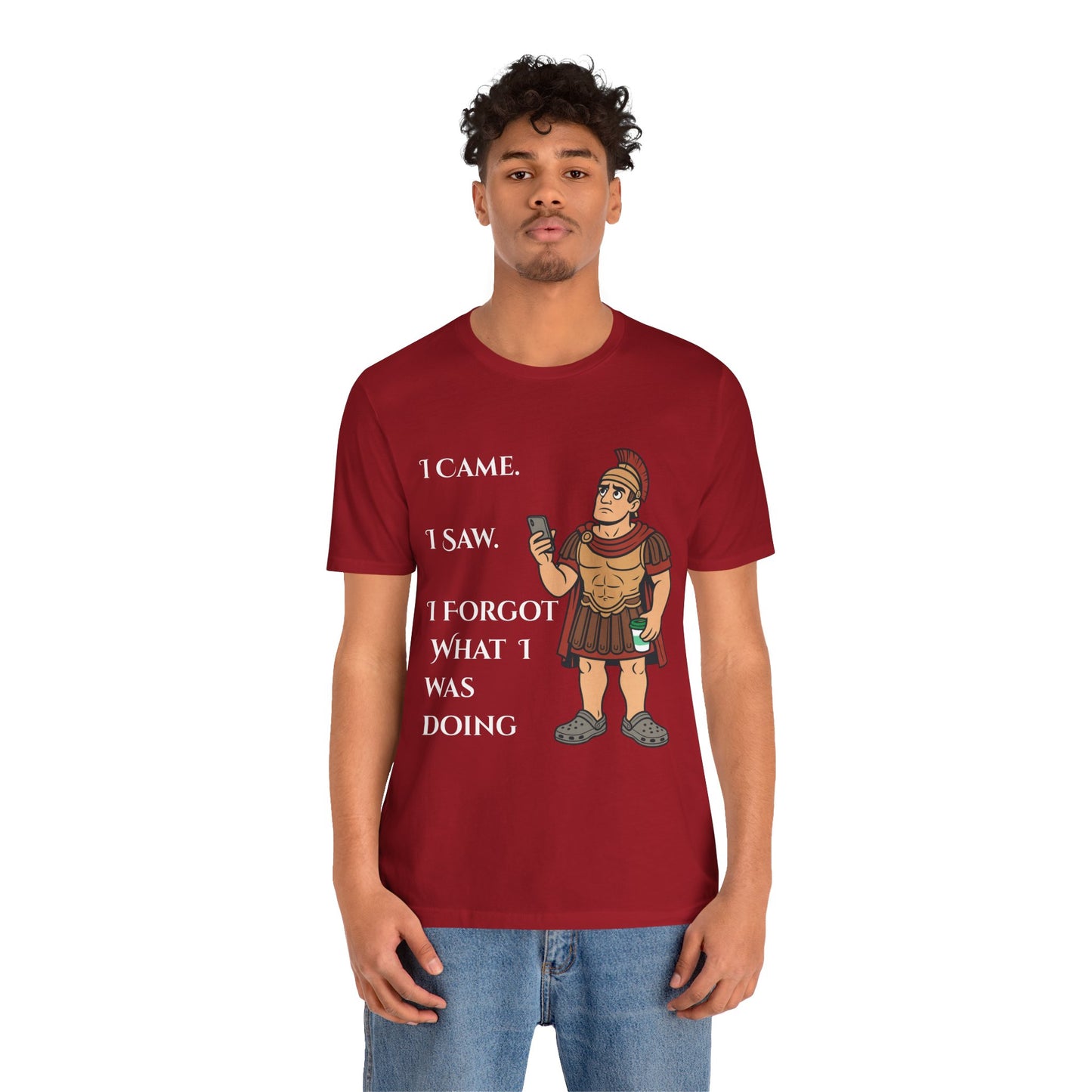 I Came, I Saw, I Forgot T-Shirt – Funny ADHD-Inspired Tee