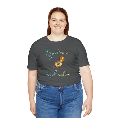 Rejection Is Redirection T-Shirt – Motivational Compass Quote Tee