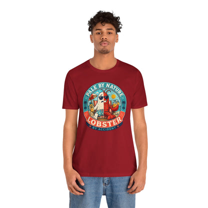 Pale by Nature Lobster by Accident T-Shirt – Funny Sunburn Summer Graphic Tee