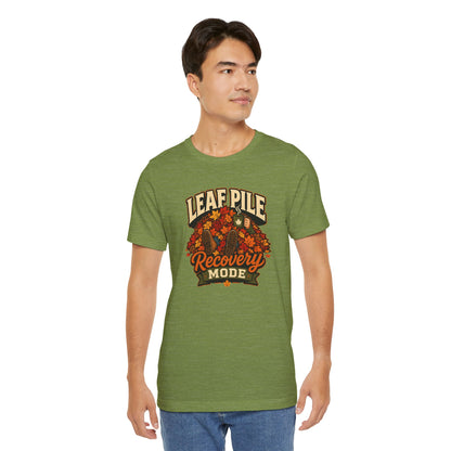 Leaf Pile Recovery Mode T-Shirt – Funny Fall Leaves Tee