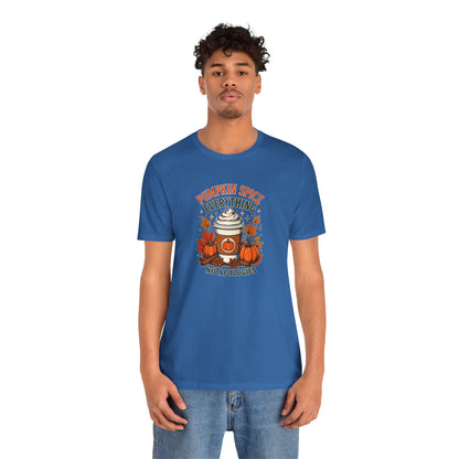 Pumpkin Spice Everything No Apologies T-Shirt – Fall Coffee Addict Tee