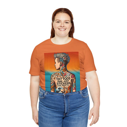Tattoos Are Just Stickers for Adults T-Shirt – Funny Tattoo Lover Graphic Tee - WhimSpin - https://whimspin.com