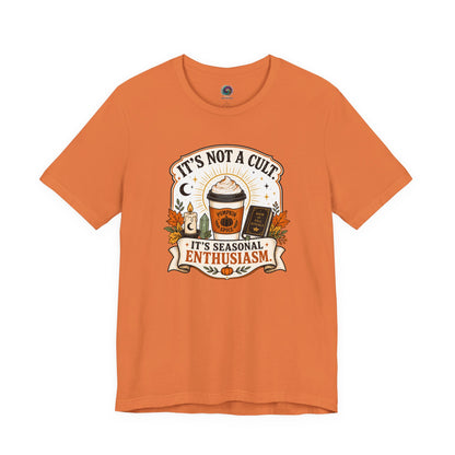 It’s Not a Cult Pumpkin Spice T-Shirt – Funny Fall Tee