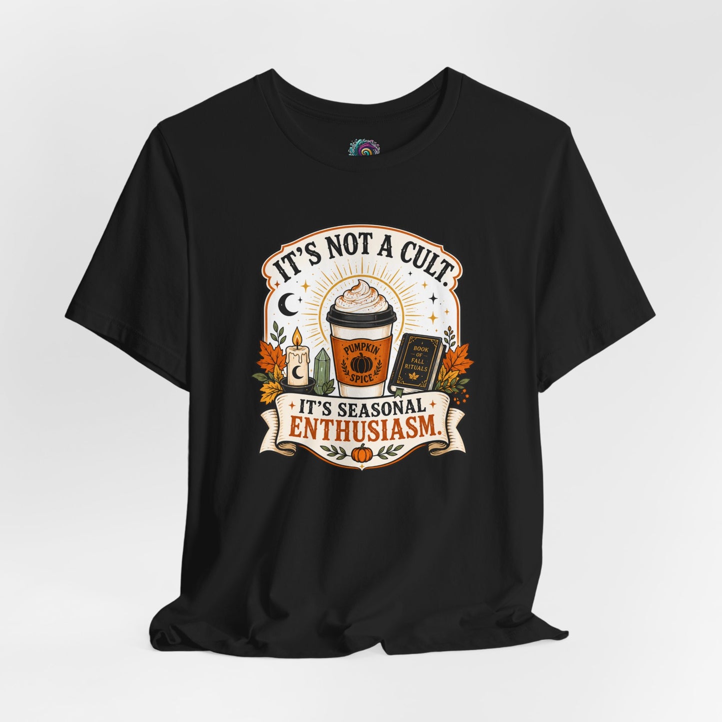 It’s Not a Cult Pumpkin Spice T-Shirt – Funny Fall Tee