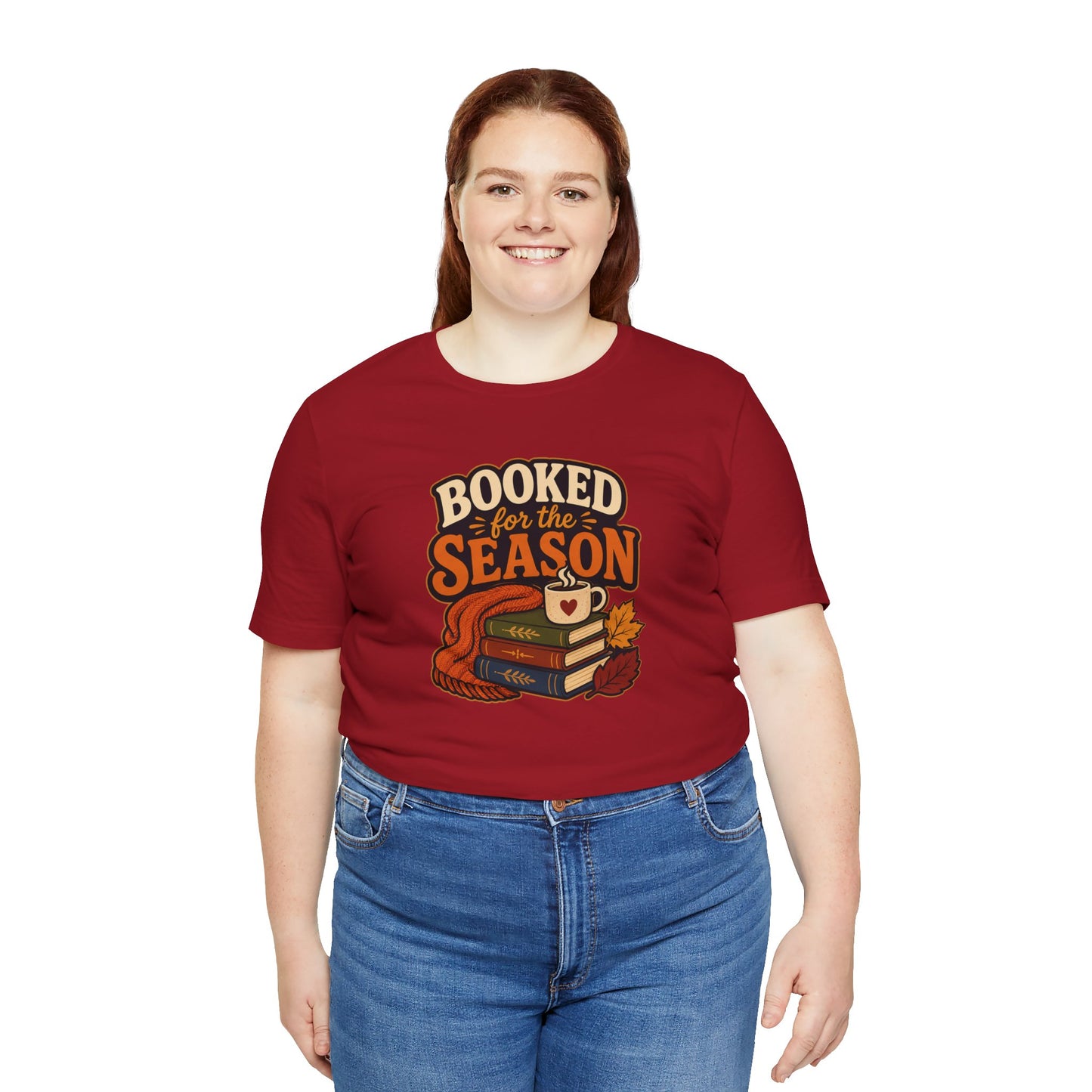 Booked for the Season T-Shirt – Cozy Fall Book Lover Tee
