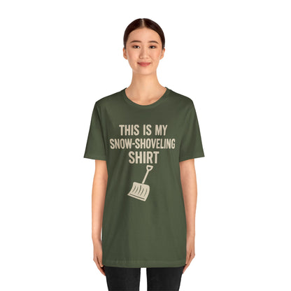 This Is My Snow-Shoveling Shirt – Funny Winter Chore Tee