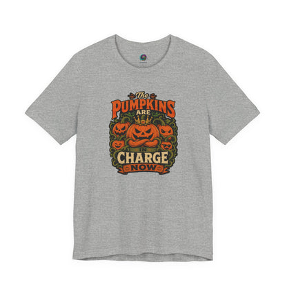 The Pumpkins Are in Charge Now T-Shirt – Funny Halloween Fall Tee