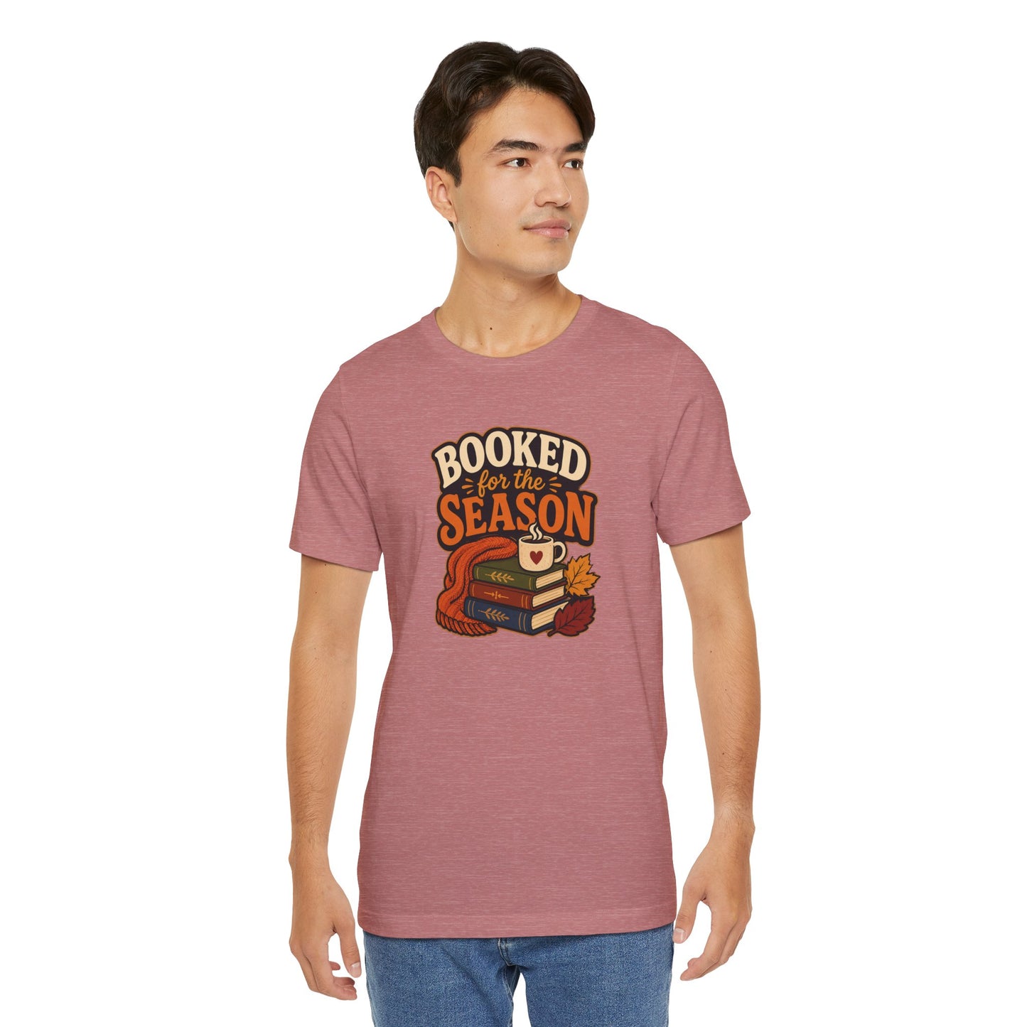 Booked for the Season T-Shirt – Cozy Fall Book Lover Tee