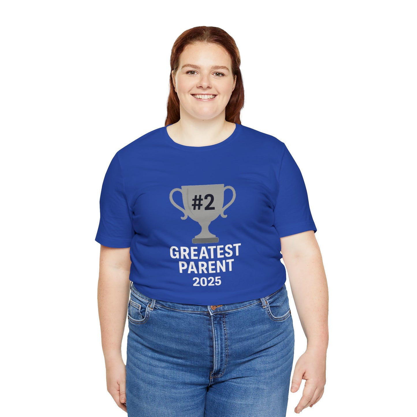 #2 Greatest Parent 2025 T-Shirt – Funny Family Trophy Tee