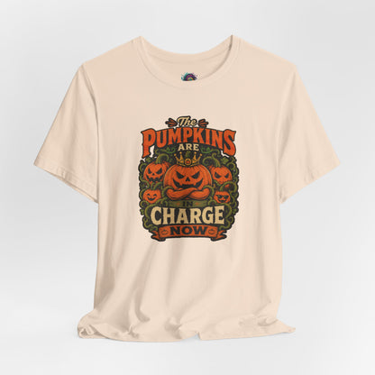 The Pumpkins Are in Charge Now T-Shirt – Funny Halloween Fall Tee