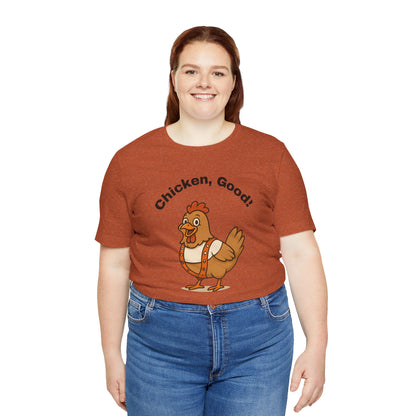 Chicken Good” Shirt – Sci-Fi Parody for Cult Movie Fans