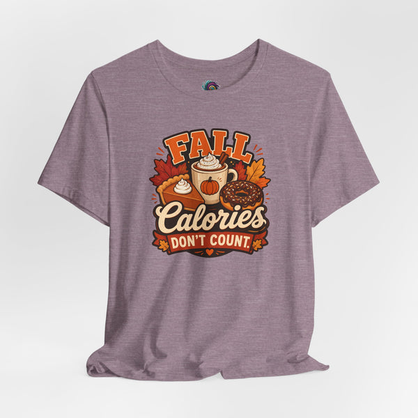 Heather mauve crew-neck T-shirt with fall-themed “Fall Calories Don’t Count” graphic