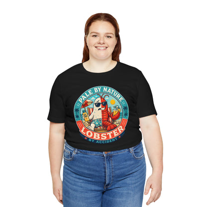 Pale by Nature Lobster by Accident T-Shirt – Funny Sunburn Summer Graphic Tee