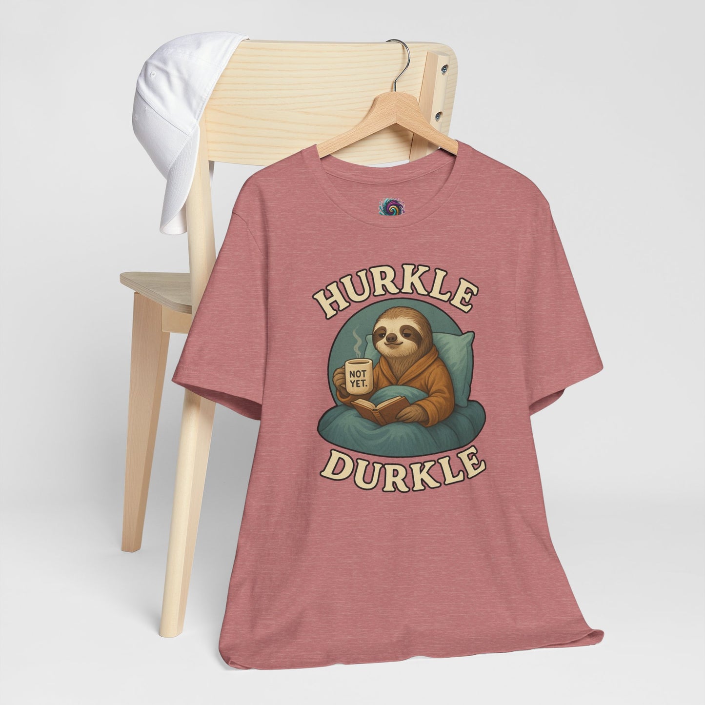 Hurkle Durkle Sloth T-Shirt – Cozy Sloth Shirt for Lazy Days