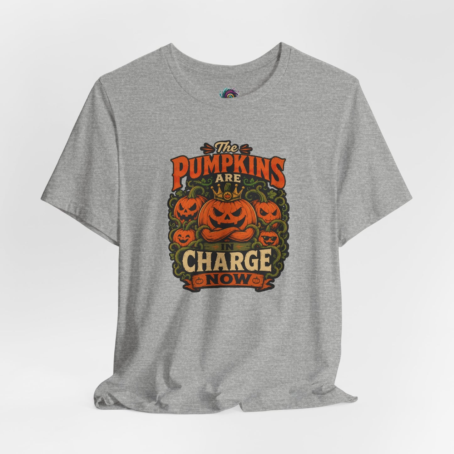 The Pumpkins Are in Charge Now T-Shirt – Funny Halloween Fall Tee