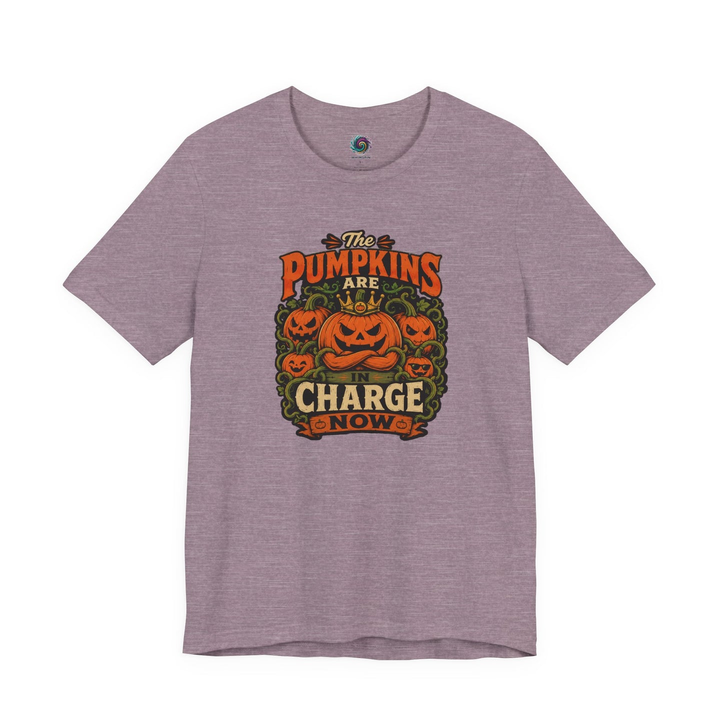 The Pumpkins Are in Charge Now T-Shirt – Funny Halloween Fall Tee