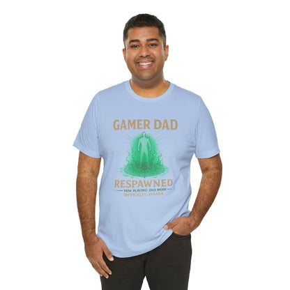 Gamer Dad Respawned T-Shirt – Funny New Fatherhood Gaming Tee