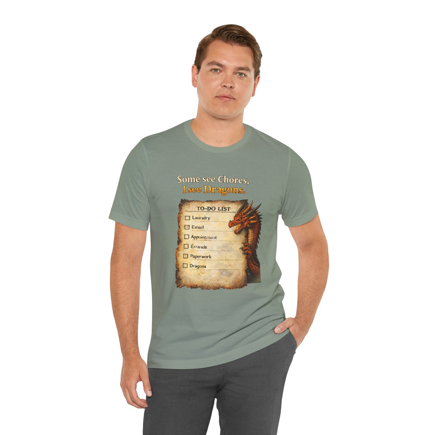 Some See Chores I See Dragons T-Shirt – Funny Fantasy Tee