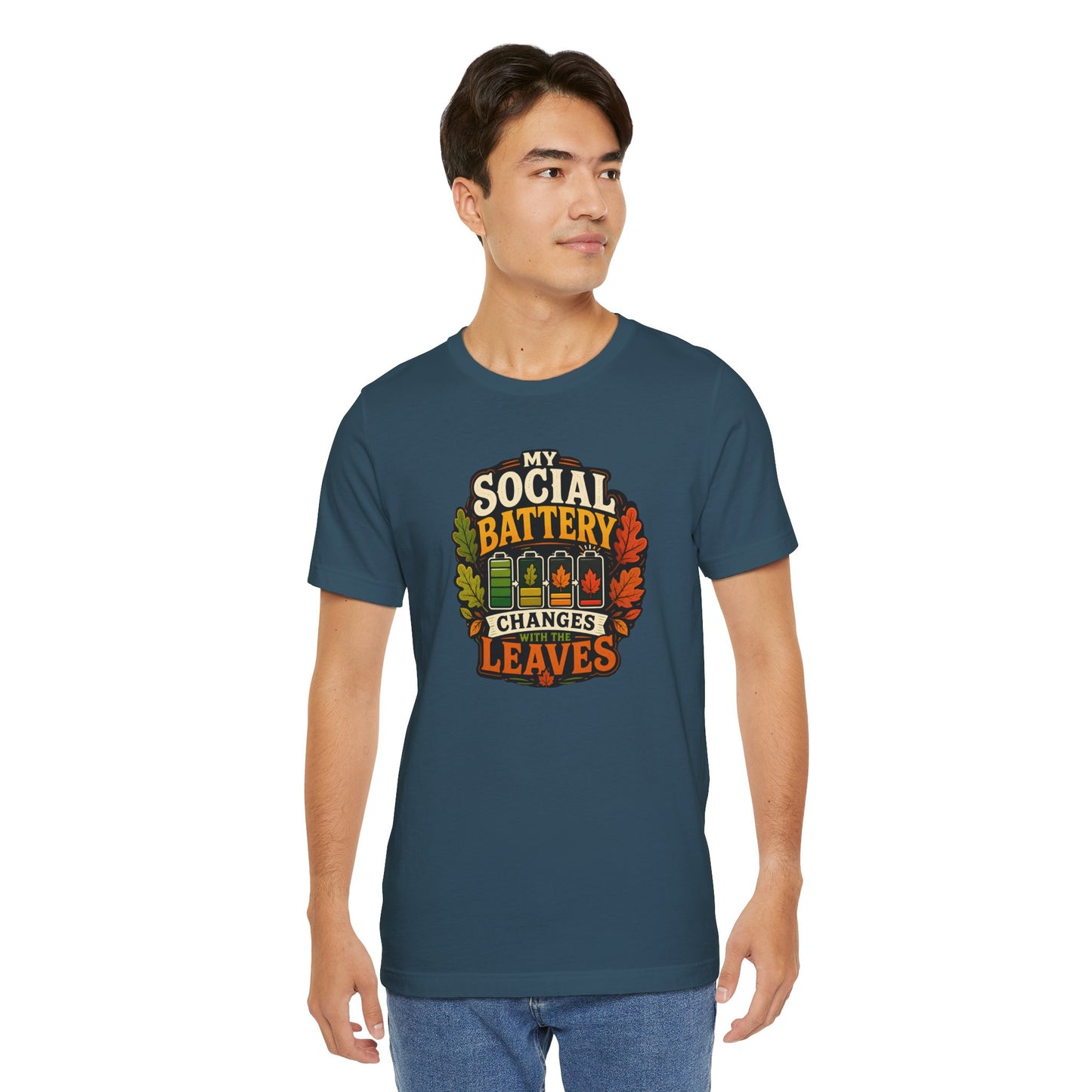 My Social Battery Changes With the Leaves T-Shirt – Funny Fall Tee