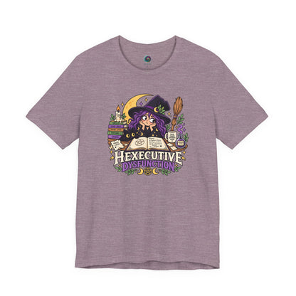 Hexecutive Dysfunction T-Shirt - Funny Witchy ADHD Humor Tee