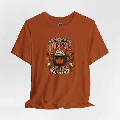 Professional Pumpkin Spice Taster T-Shirt – Funny Fall Coffee Tee