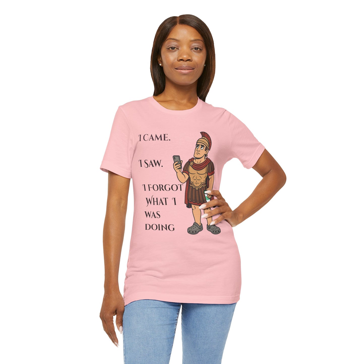 I Came, I Saw, I Forgot T-Shirt – Funny ADHD-Inspired Tee