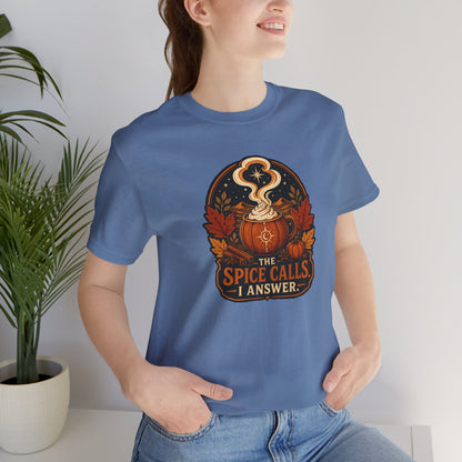 The Spice Calls I Answer T-shirt - WItchy Pumpkin Spice Fall Tee