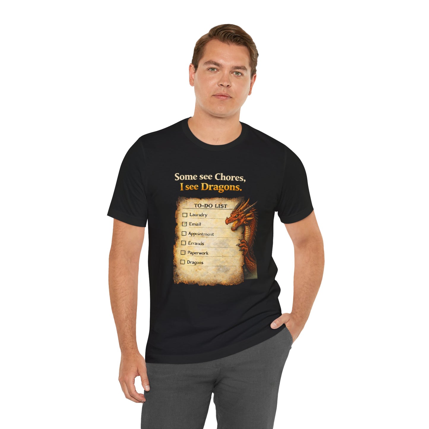 Some See Chores I See Dragons T-Shirt – Funny Fantasy Tee