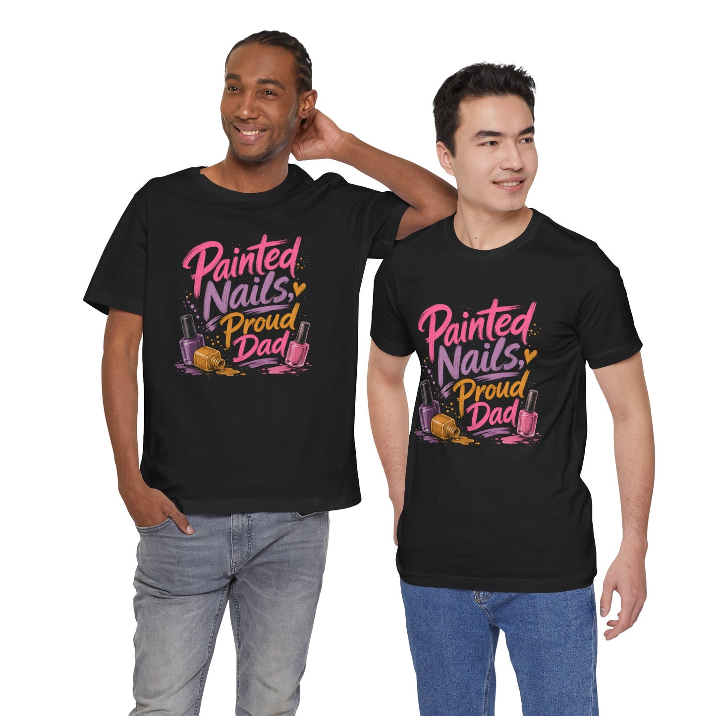 Painted Nails Proud Dad T-Shirt – Girl Dad Father’s Day Tee
