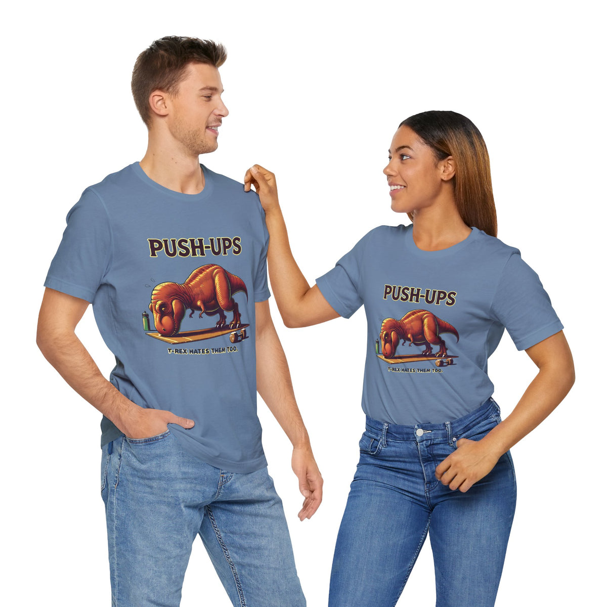 Two people wearing blue crew-neck T-shirts with 'PUSH-UPS' T-Rex graphic