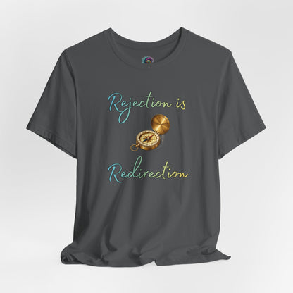 Rejection Is Redirection T-Shirt – Motivational Compass Quote Tee