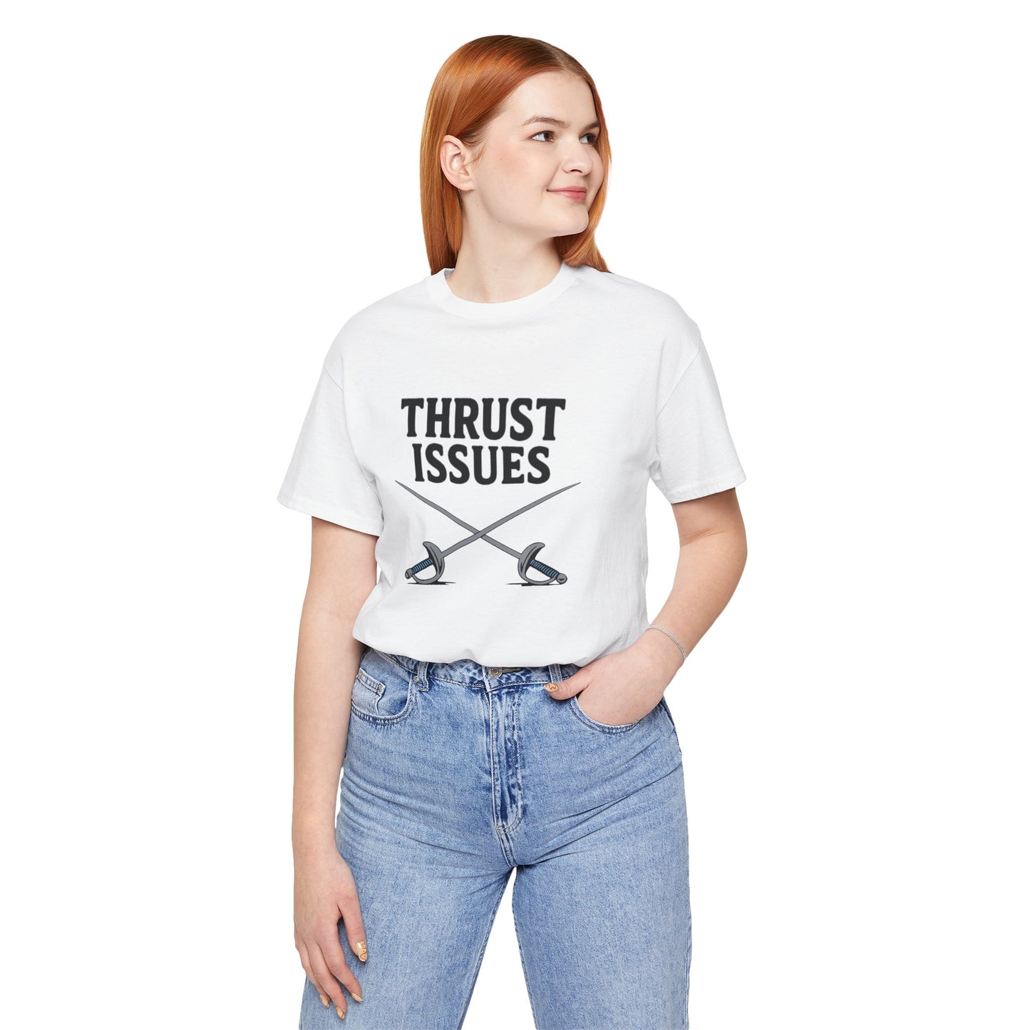 Thrust Issues Fencing T-Shirt – Funny Saber Shirt for Fencers & Pun Lovers