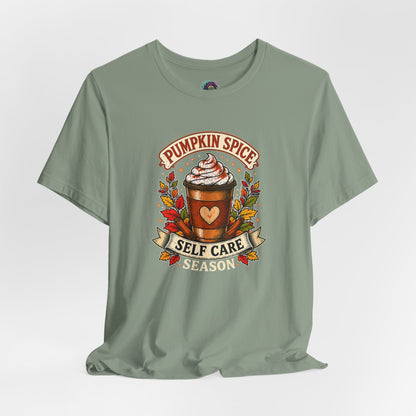 Pumpkin Spice Self Care Season T-Shirt – Funny Fall Coffee Tee