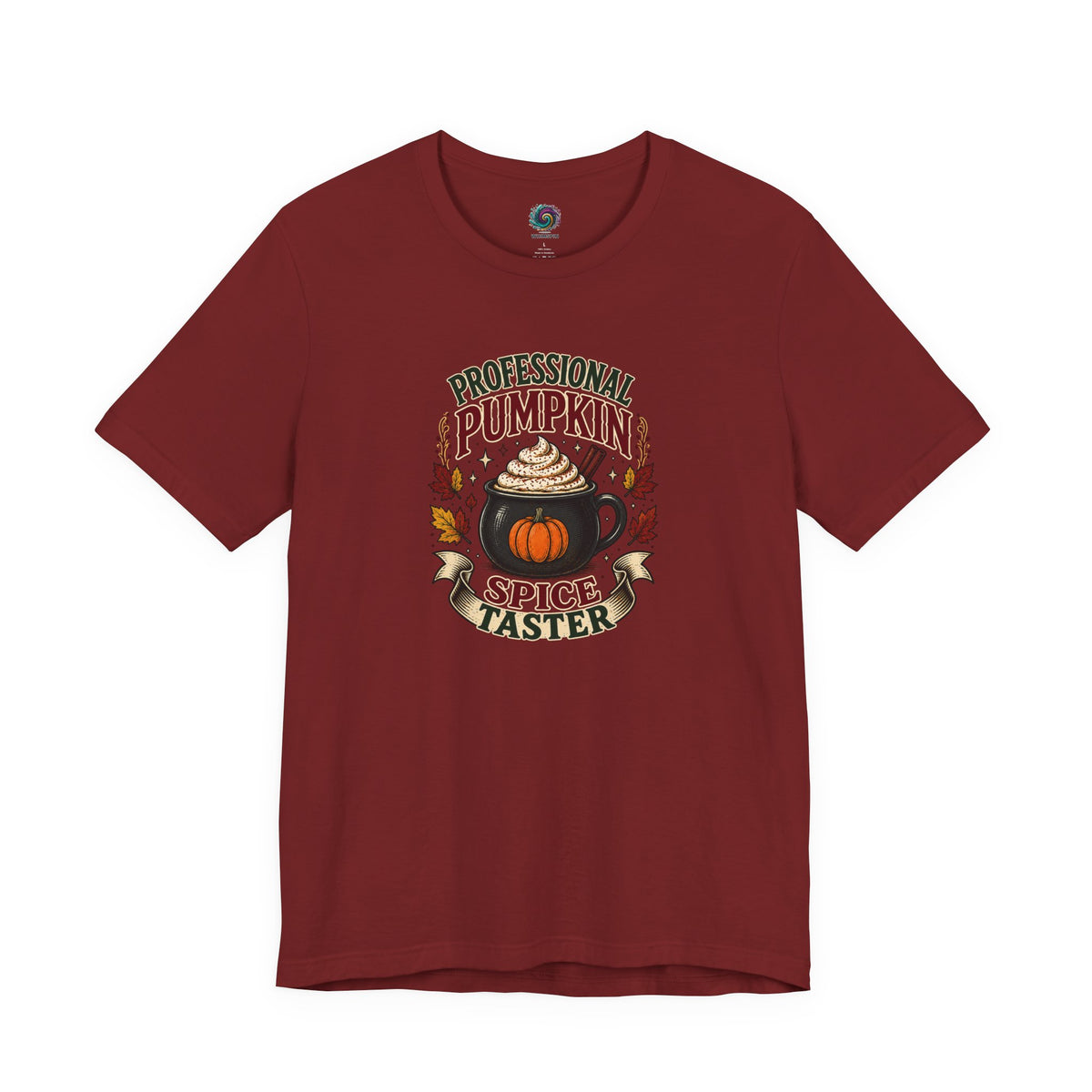 Dark red pumpkin spice graphic t-shirt with “Professional Pumpkin Spice Taster” print