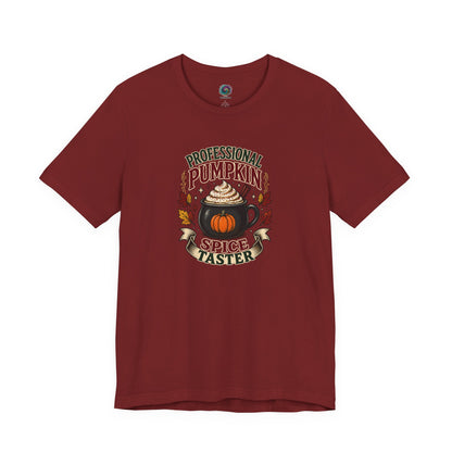 Professional Pumpkin Spice Taster T-Shirt – Funny Fall Coffee Tee