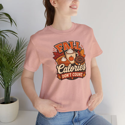 Fall Calories Don’t Count T-Shirt – Funny Pumpkin Spice Food Tee