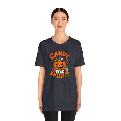 Candy Tax Collector T-shirt - Funny Halloween Trick-or-Treat Tee