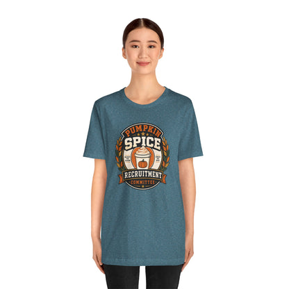 Pumpkin Spice Recruitment Committee T-Shirt – Funny Fall Tee