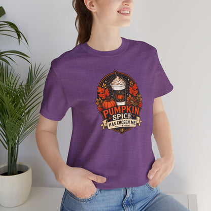 Pumpkin Spice Has Chosen Me T-shirt - PSL Humor Tee