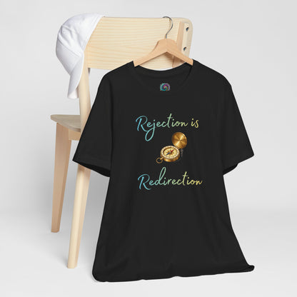 Rejection Is Redirection T-Shirt – Motivational Compass Quote Tee