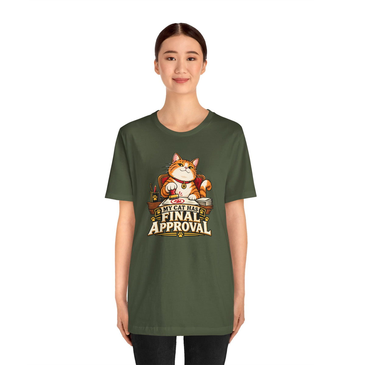My Cat Has Final Approval T-Shirt – Funny Cat Boss Tee