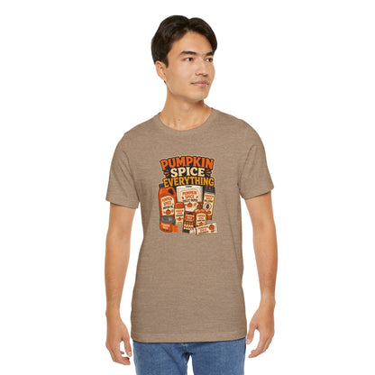 Pumpkin Spice Everything T-Shirt – Funny Fall Trend Parody Tee