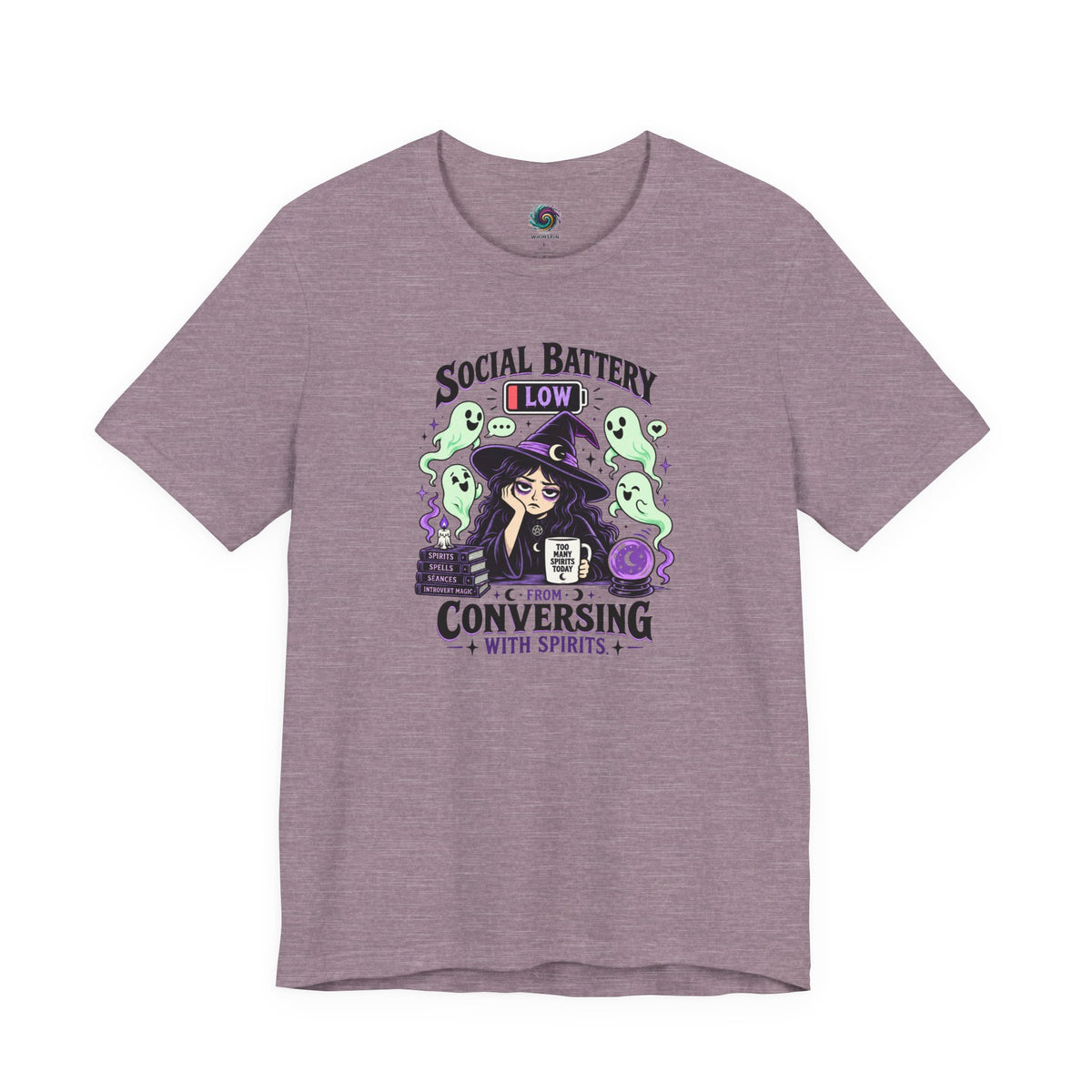 Social Battery Low From Conversing With Spirits T-Shirt
