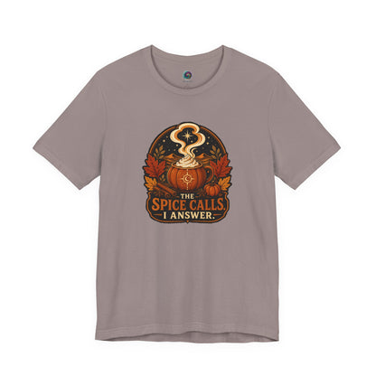 The Spice Calls I Answer T-shirt - WItchy Pumpkin Spice Fall Tee