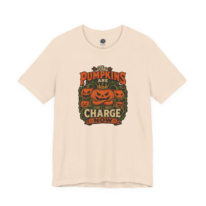 The Pumpkins Are in Charge Now T-Shirt – Funny Halloween Fall Tee