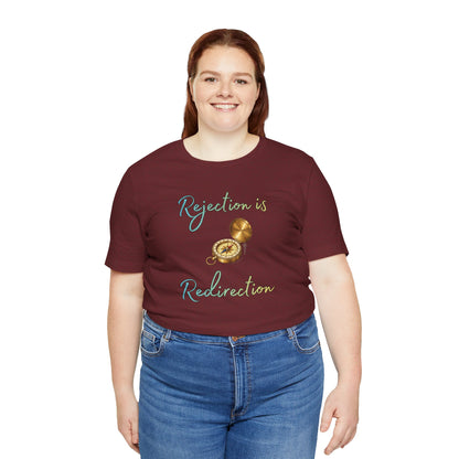 Rejection Is Redirection T-Shirt – Motivational Compass Quote Tee