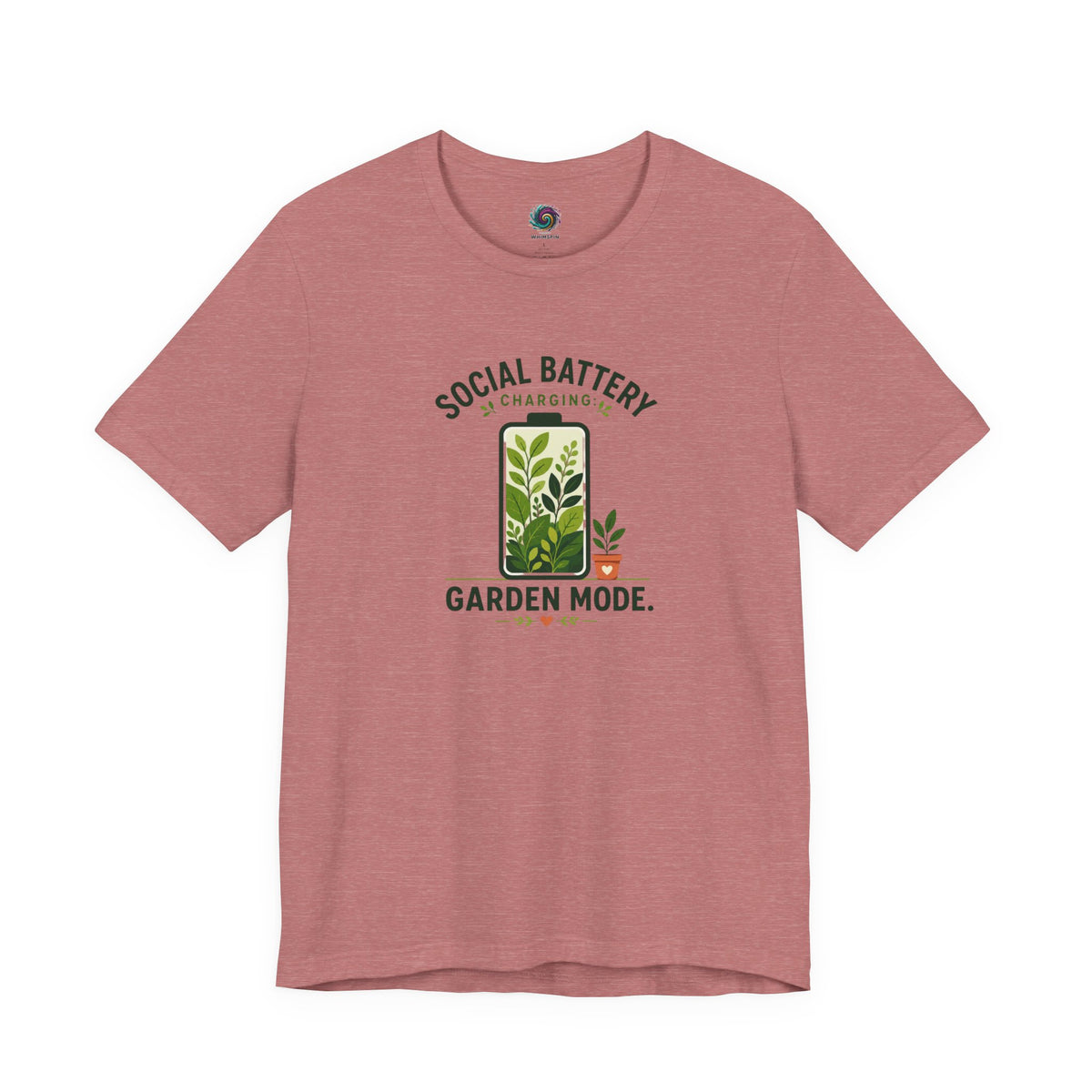 Heather rose T-shirt with 'Social Battery Charging' and 'Garden Mode' plant graphic