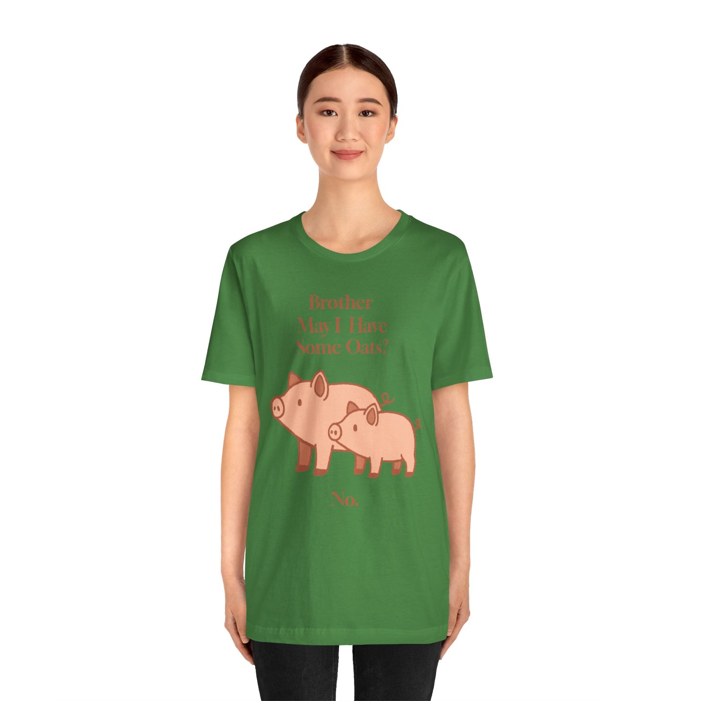 Brother May I Have Some Oats T-Shirt – Funny Viral Pig Meme Tee