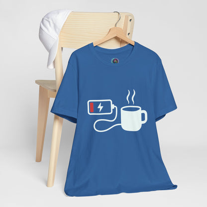Low Battery Need Coffee Tee – Funny Caffeine Graphic T-Shirt